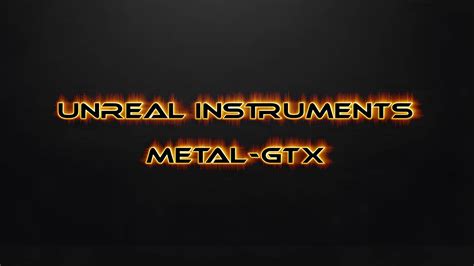 Unreal Metal Gtx Sfz Instruments