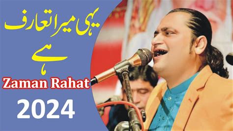 Yahi Mera Taruf Hai Qawali Zaman Rahat Ali Khan Qawwal 2024 YouTube