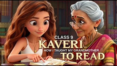 taught  grandmother  read class  full explanation