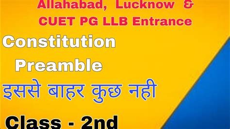 Constitution Class Preamble Indian Constitution Cuet Pg Law Entrance