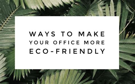 Make Your Office Eco Friendly For Earth Day Churchill Claims Services