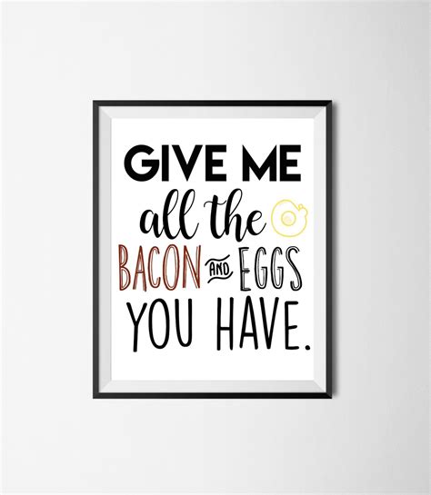 Give Me All The Bacon And Eggs You Have Ron Swanson Quote Etsy