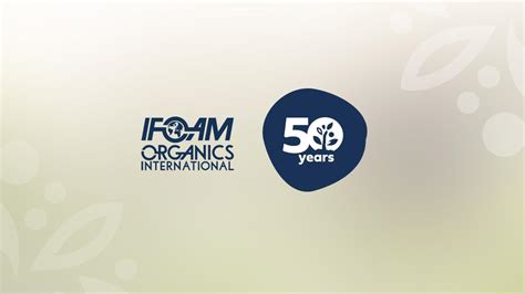 Celebrating 50 years of IFOAM - Organics International | IFOAM
