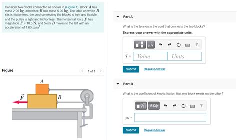 Solved Consider Two Blocks Connected As Shown In Figure Chegg