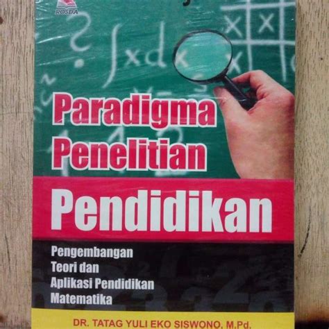 Promo Paradigma Penelitian Pendidikan Pengembangan Teori Dan Aplikasi