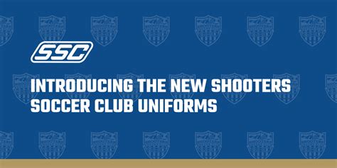 Introducing The New Shooters Soccer Club Uniforms Shooters Soccer Club