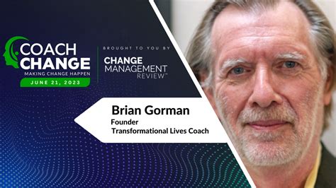 Brian Gorman Founder TransformingLives Coach