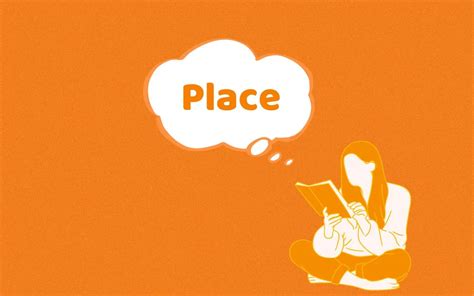 place meaning  usage bilexis blog