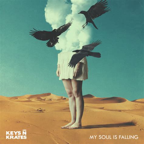 Keys N Krates Share My Soul Is Falling Announce Closer We Get Tour