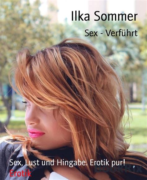 Sex Verführt ebook Ilka Sommer 9783739660523 Boeken bol