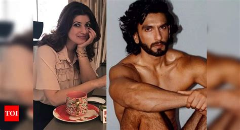 Twinkle Khanna Says Ranveer Singhs Nude Photos Are Under Exposed Even With Magnifying