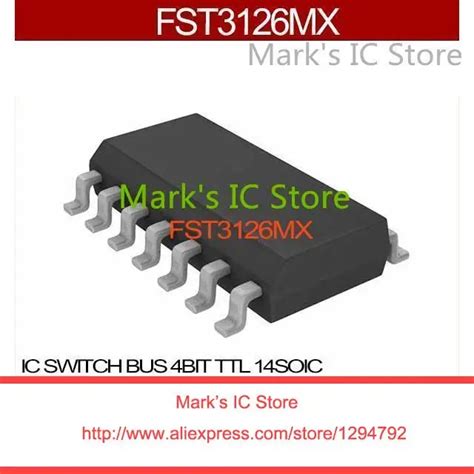 FST3126MX IC SWITCH BUS 4BIT TTL 14SOIC FST3126MX 3126 FST3126 FST3126M ...
