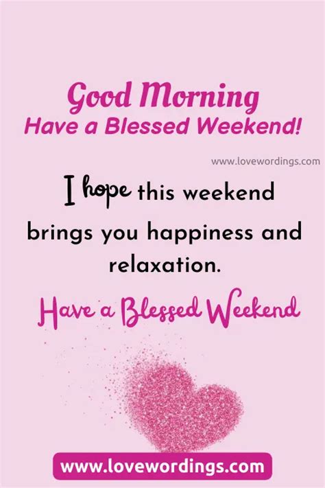 beautiful good morning   nice weekend quotes