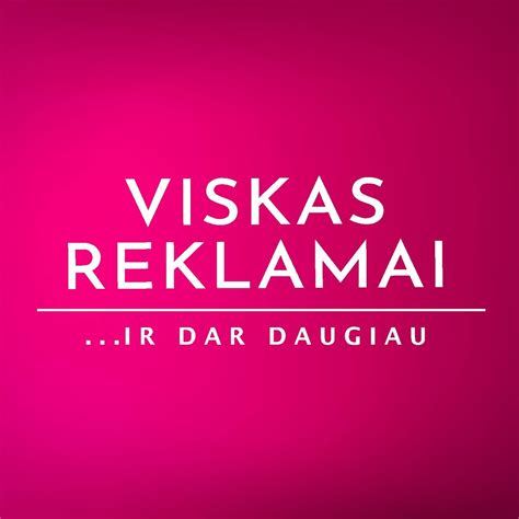 Uab Viskas Reklamai