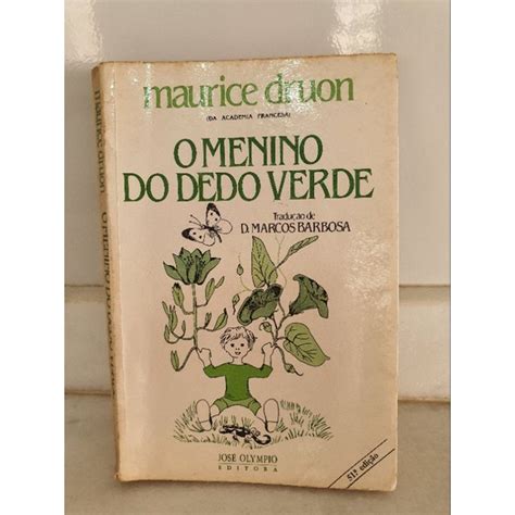 Livro O Menino Do Dedo Verde Shopee Brasil