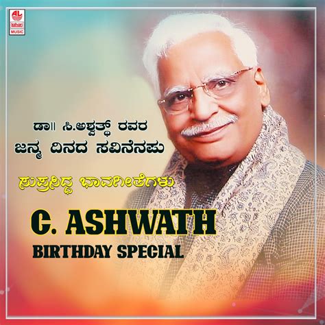 ‎C. Ashwath - Birthday Special by C Ashwath on Apple Music