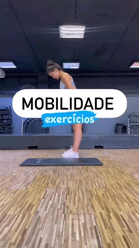 Exercícios De Mobilidade Alongamento Para O Seu Bumhum🍑 Alongamentos Antes Do Treino