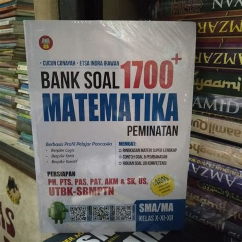 Jual BUKU 1700 BANK SOAL MATEMATIKA PEMINATAN KLS X XI XII SMA MA