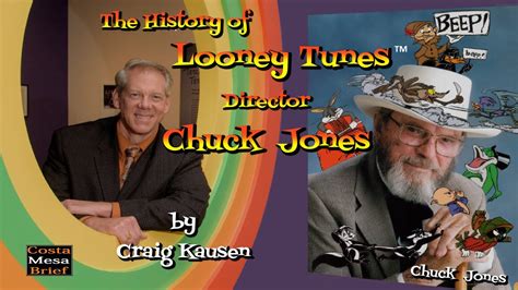 The History Of Looney Tunes Director Chuck Jones By Craig Kausen Youtube