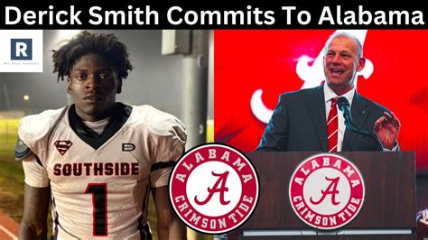 Derick Smith Commits To Alabama Alabama Football Recruiting News