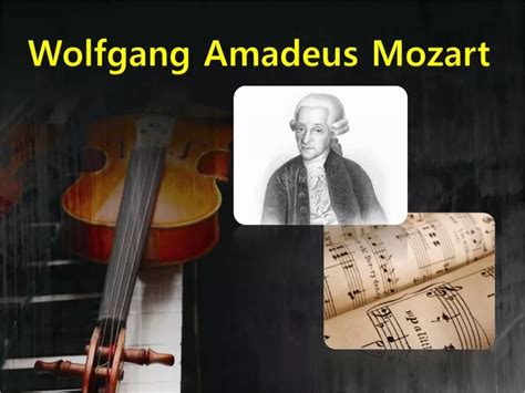 Ppt Wolfgang Amadeus Mozart Powerpoint Presentation Free Download Id9696657