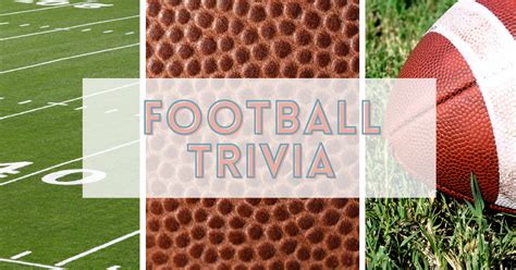 70 Fun Football Trivia Questions For Kids (+ Multiple Choice Round ...