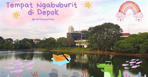 Rekomendasi Tempat Ngabuburit Di Depok Rumikas Journey