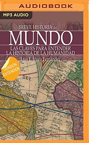 Breve Historia Del Mundo Brief History Of The World