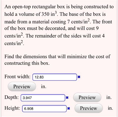 Solved An Open Top Rectangular Box Is Being Constructed To Hold A