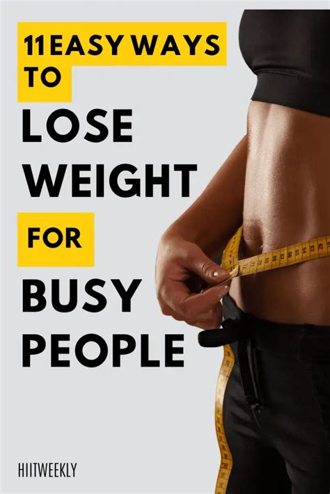 11 Easy Ways To Lose Weight If You Are Super Busy Or Just Plain Lazy