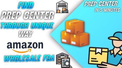 Unique And Easy Way To Find Prep Center For Amazon Fba Wholesale What