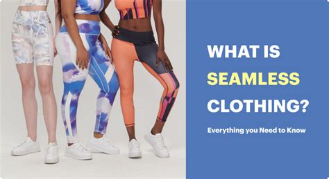 What Is Seamless Clothing | NovaTomato 