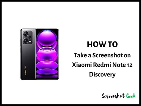 How to Take a Screenshot on Xiaomi Redmi Note 12 Discovery? [4 QUICK ...