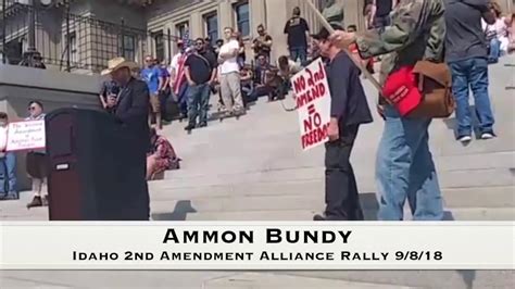 Ammon Bundy ~ Idaho 2nd Amendment Rally 9 8 18 Youtube