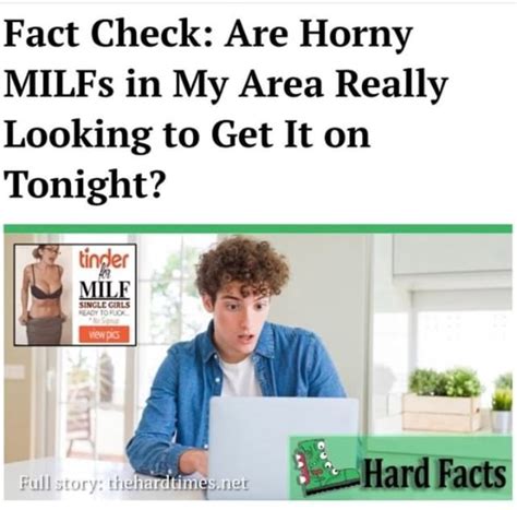 Fact Check Are Horny MILFs In My Area Really Looking To Get It On