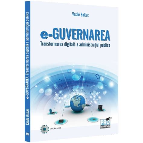 E Guvernarea Transformarea Digitala A Administratiei Publice Vasile