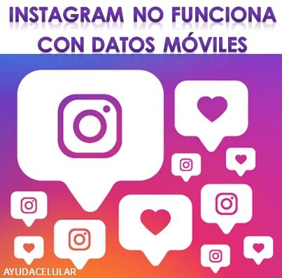 Porque No Me Abre Instagram En Mi Celular Compartir Celular