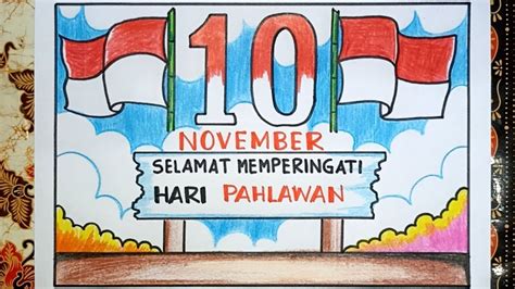 Poster Hari Pahlawan Gambar Tema Hari Pahlawan Cara Membuat Poster