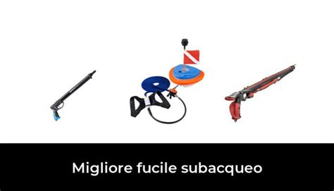 Migliore Fucile Subacqueo Nel Secondo Gli Esperti