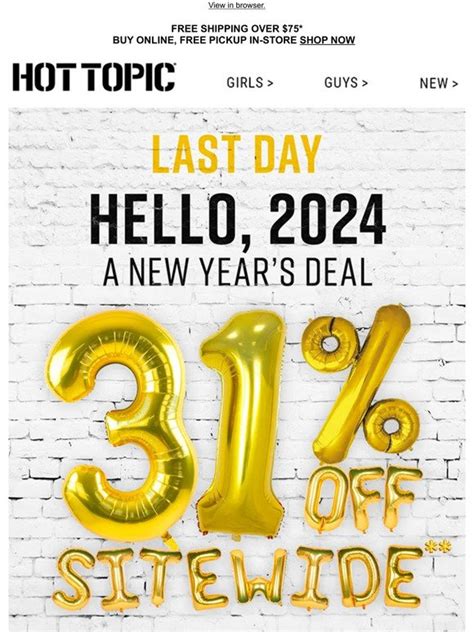 Hot Topic Last Day OFF Sitewide To Ring In Milled