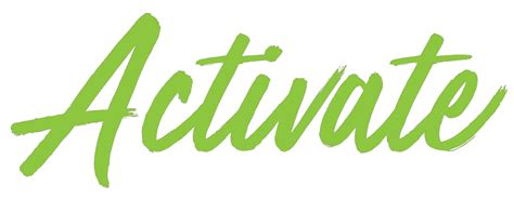 Activate