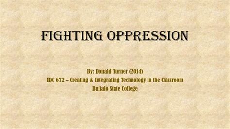 Fighting Oppression Ppt