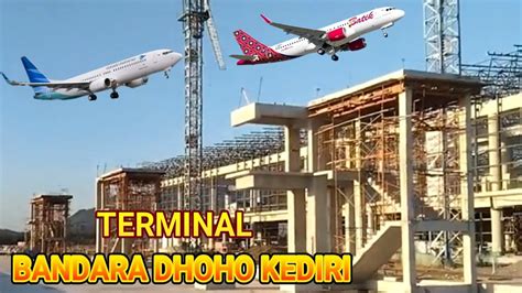 TAHAP FINISHINGNAMPAK DEPAN GEDUNG TERMINAL BANDARA KEDIRI BANDARA