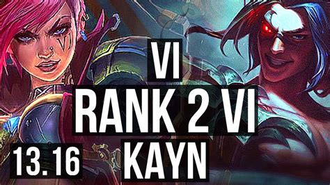 VI Vs KAYN JNG Rank 2 Vi Quadra 400 Games Godlike 13 3 2 TR