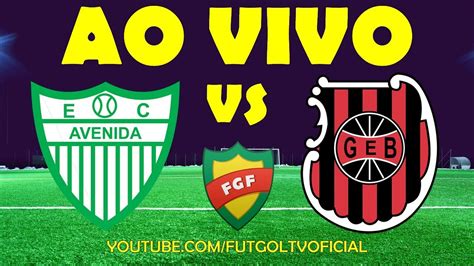 Avenida X Brasil De Pelotas Campeonato Ga Cho Youtube