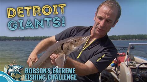 Detroit River Giants Robson S Extreme Fishing Challenge Youtube