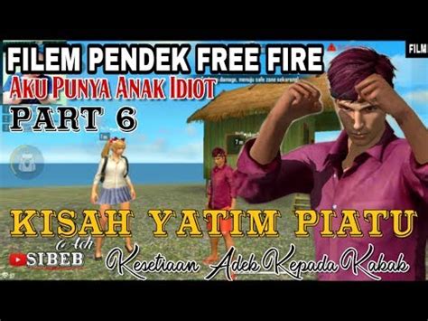 Ewe Ojol / Film pendek FF Kisah yatim piatu Kakak dan adek bertemu