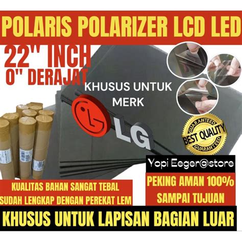 Jual POLARIS POLARIZER LCD LED LG 22 INCH 0 DERAJAT LAPISAN PLASTIK