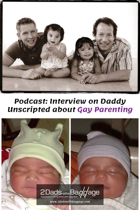 Podcast Interview On Daddy Unscripted About Gay Parenting 2 Dads With Baggage