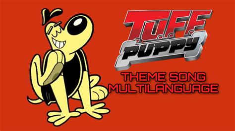 T U F F Puppy Theme Song MULTILANGUAGE YouTube